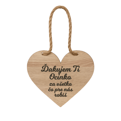 Drevené srdiečko – Ďakujem Ti ocinko