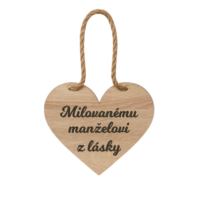 Drevené srdiečko – Milovanému Manželovi z lásky