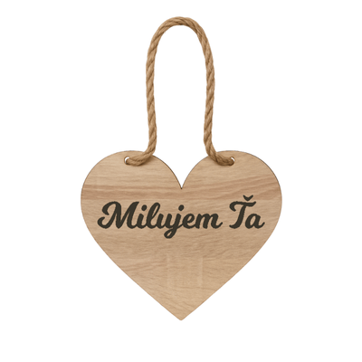 Drevené srdiečko – Milujem Ťa