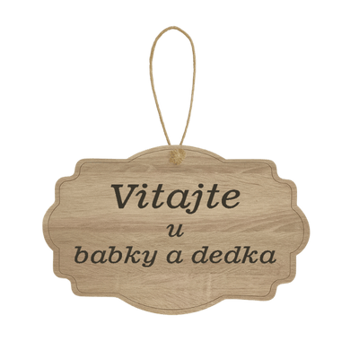 Drevená tabuľka - Vitajte u babky a dedka