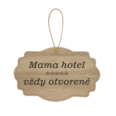 Drevená tabuľka - Mama hotel