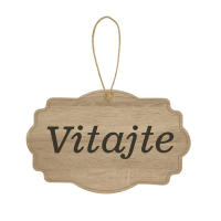 Drevená tabuľka - Vitajte