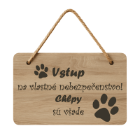 Drevená tabuľka - Vstup psíky