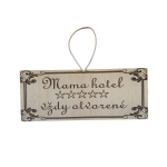 Drevená tabuľka - Mama hotel