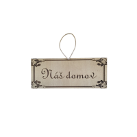 Drevená tabuľka - Náš domov