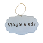 Drevená tabuľka - Vitajte u nás