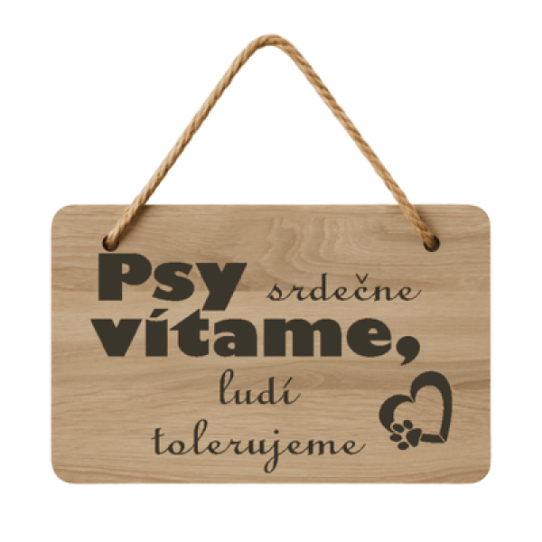 Drevená tabuľka - Vítame psíky