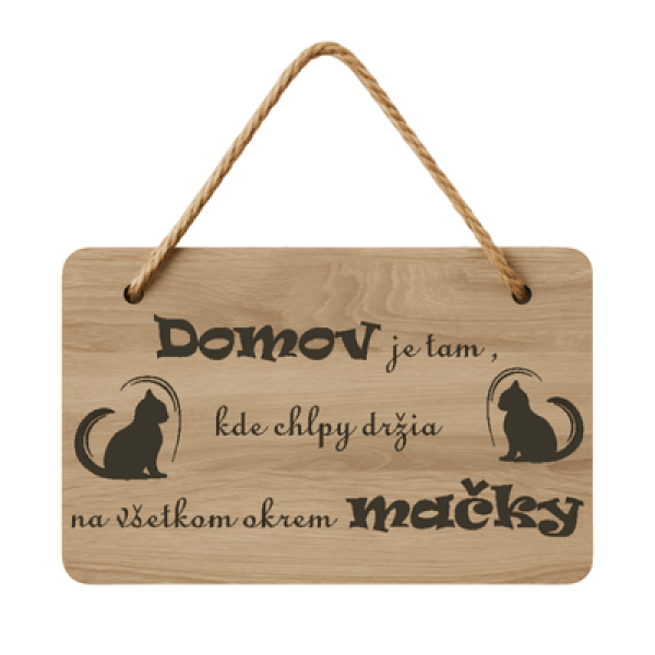 Drevená tabuľka - Domov mačky